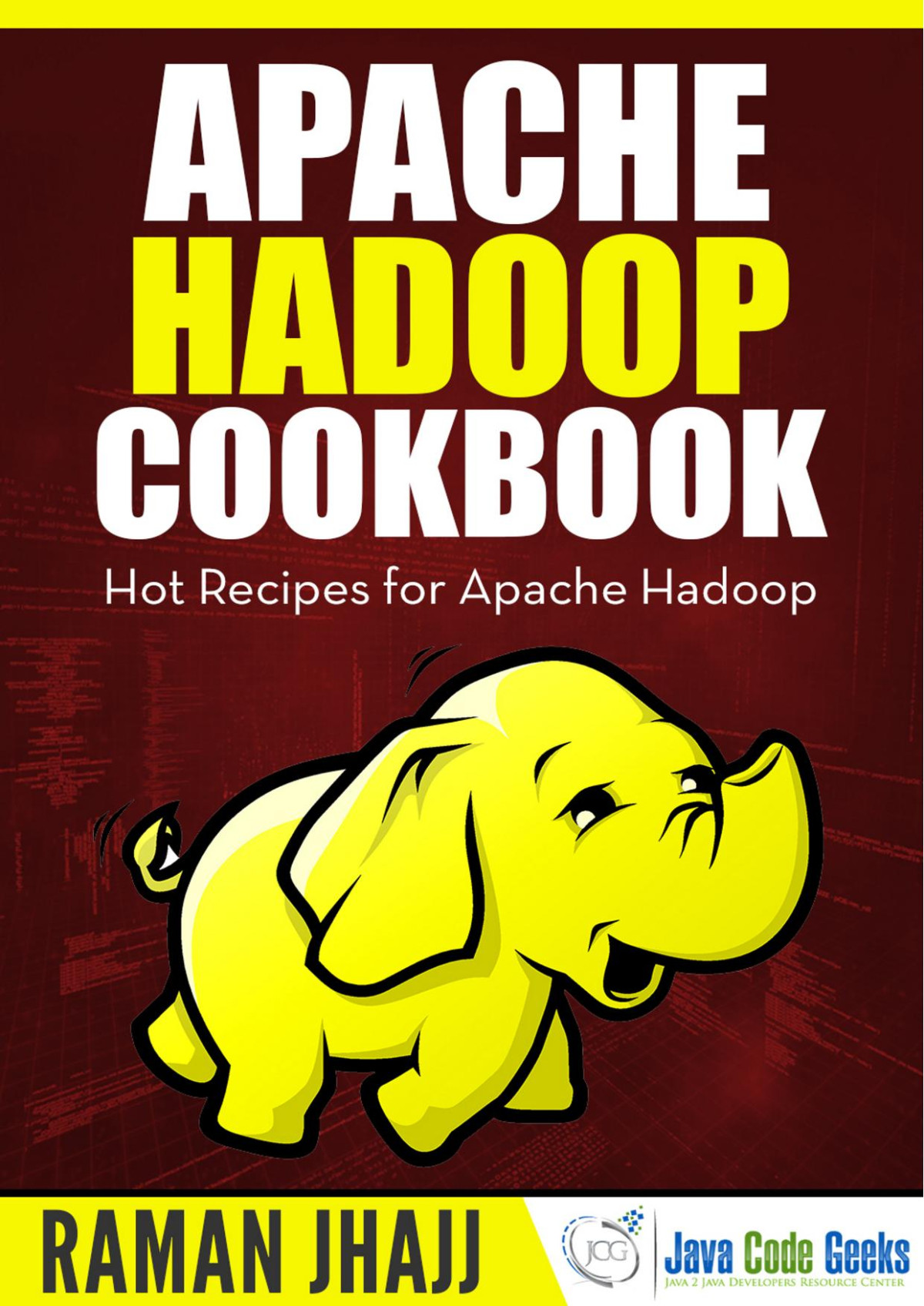 Apache Hadoop Cookbook Raman Jhajj