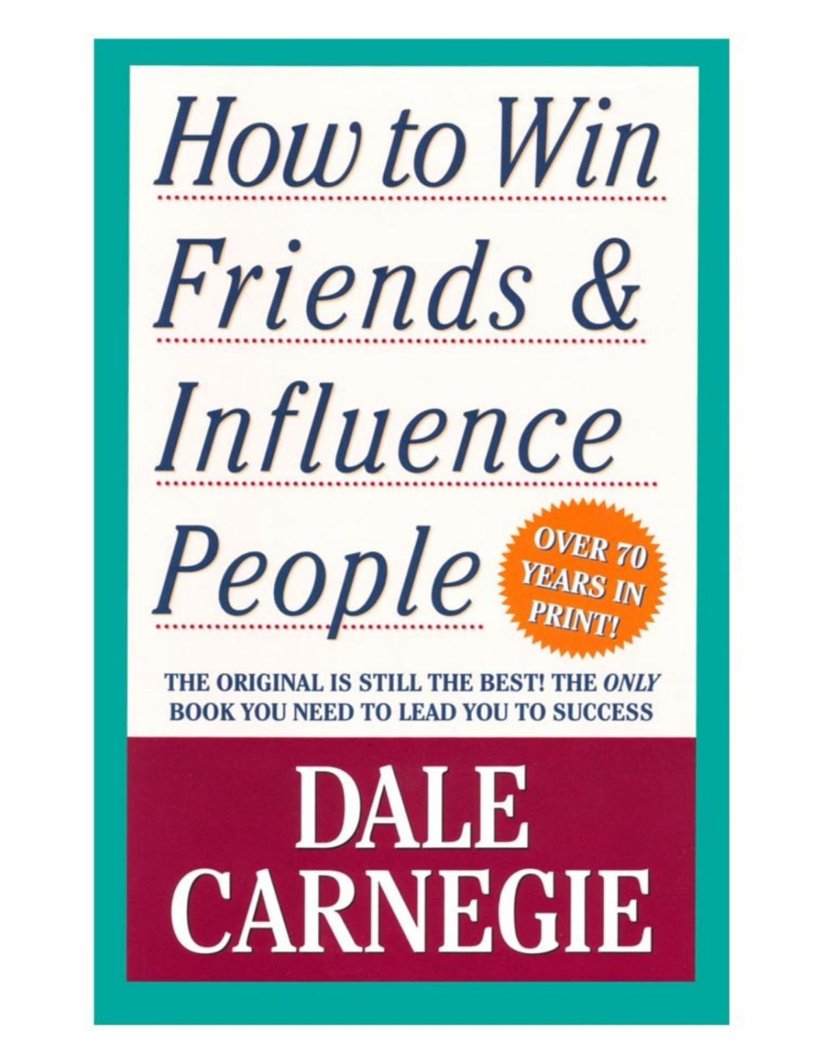 How To Win Friends And Influence People Dale Carnegie