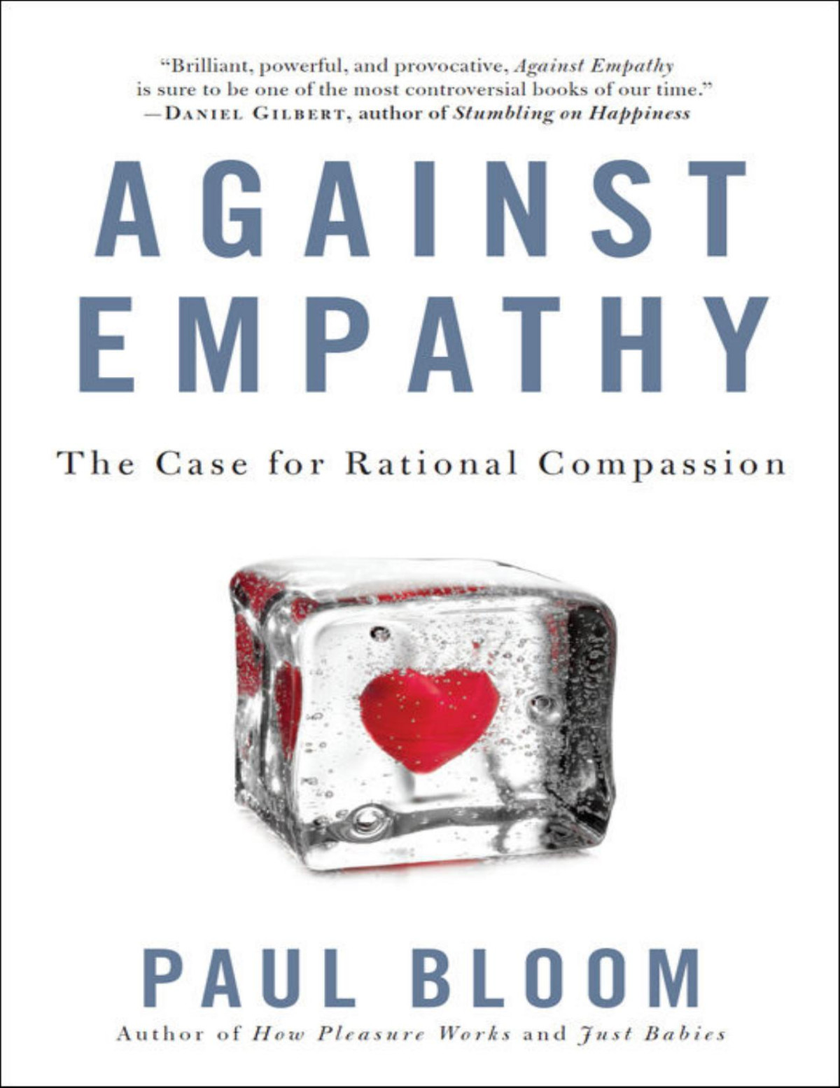 Against Empathy Paul Bloom
