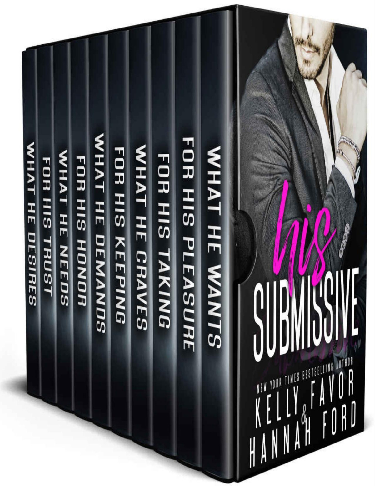 His Submissive Fifteen Volume Box Set Hannah Ford Kelly Favor Ford