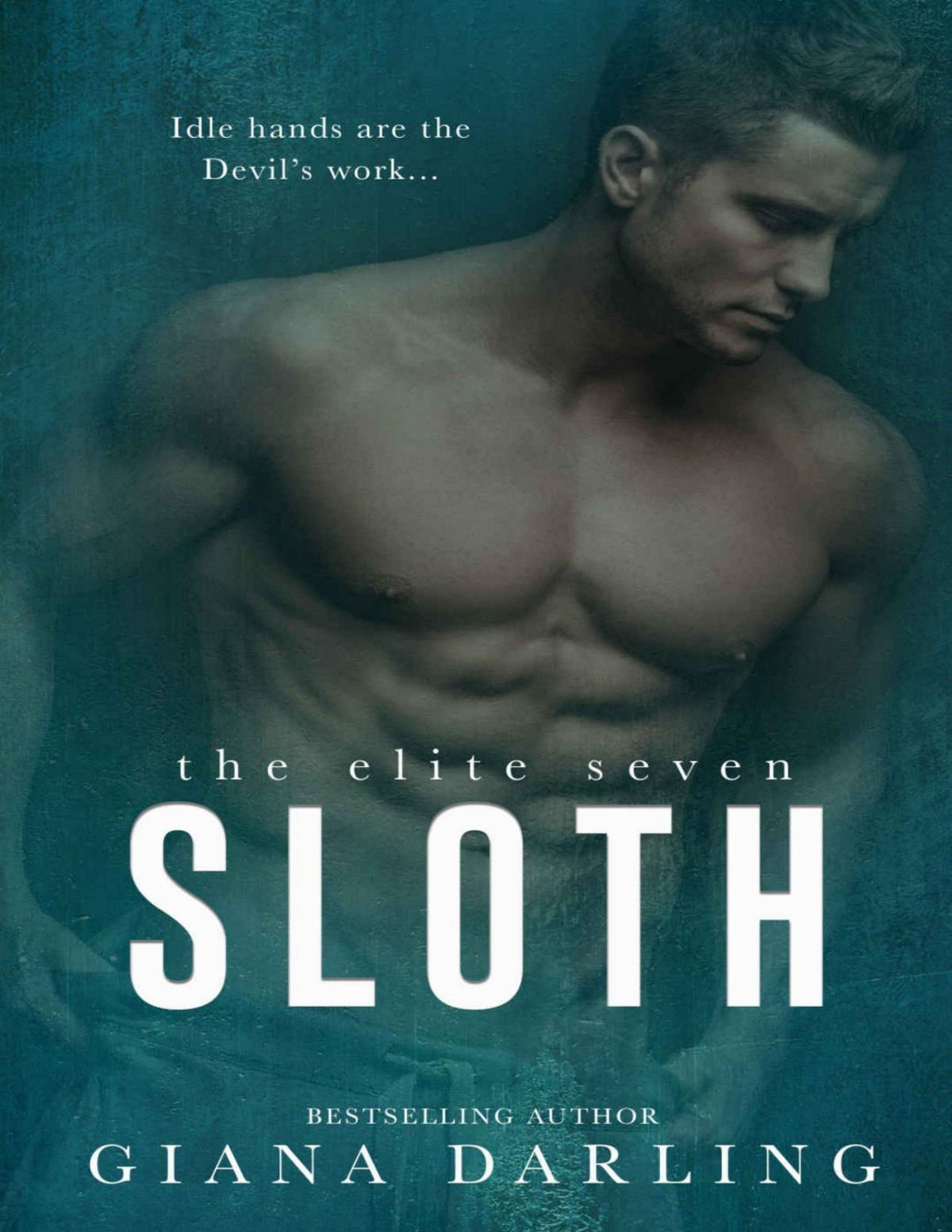 Sloth The Elite Seven Book 6 Giana Darling Darling Giana