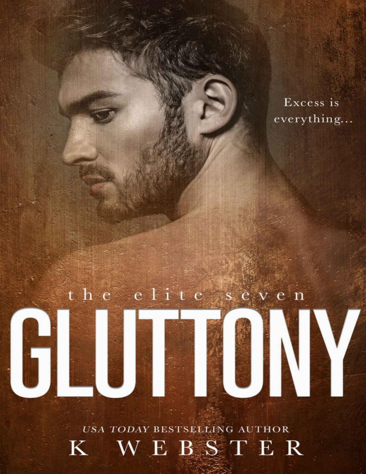 Gluttony The Elite Seven Book 5 K Webster Webster K