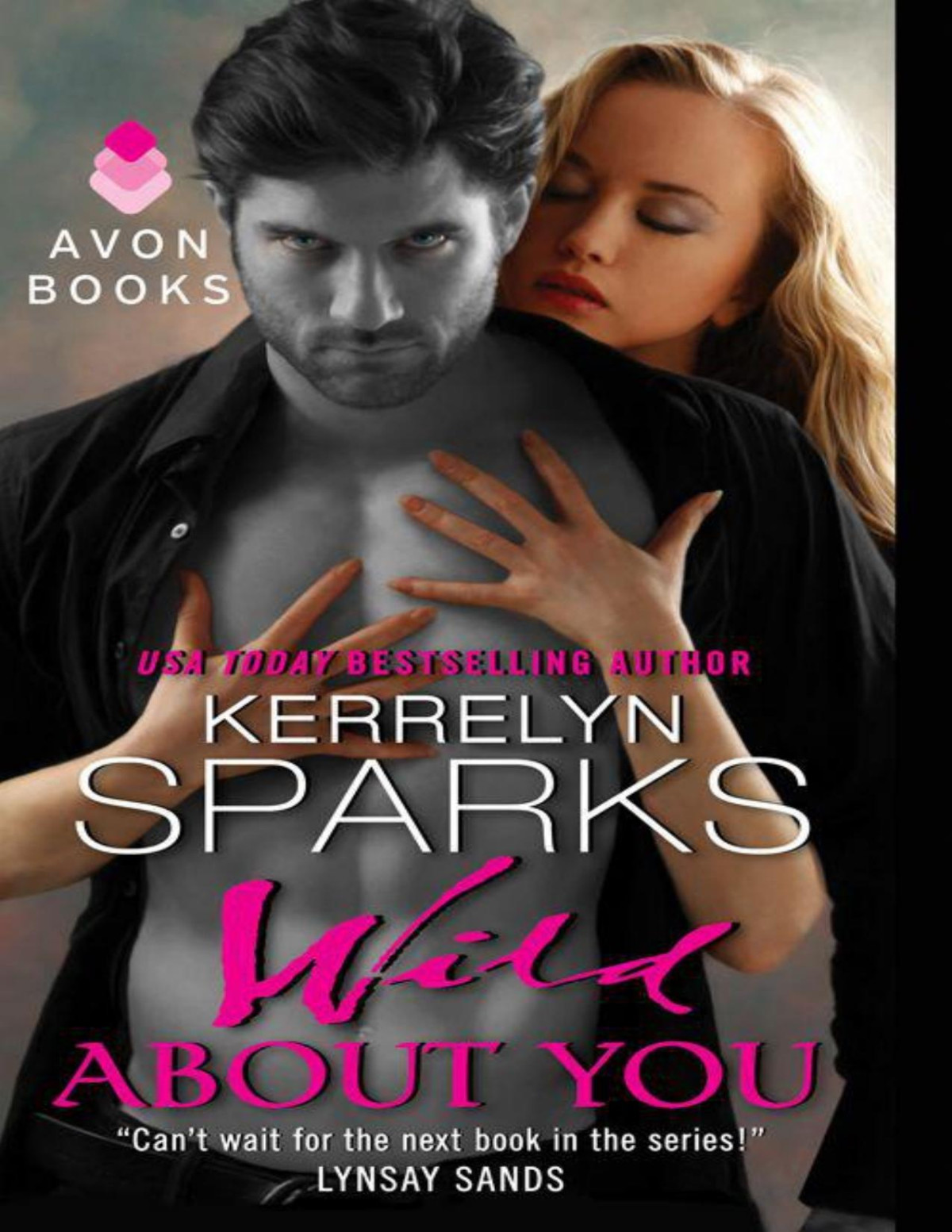 Wild About You Sparks Kerrelyn Sparks Kerrelyn