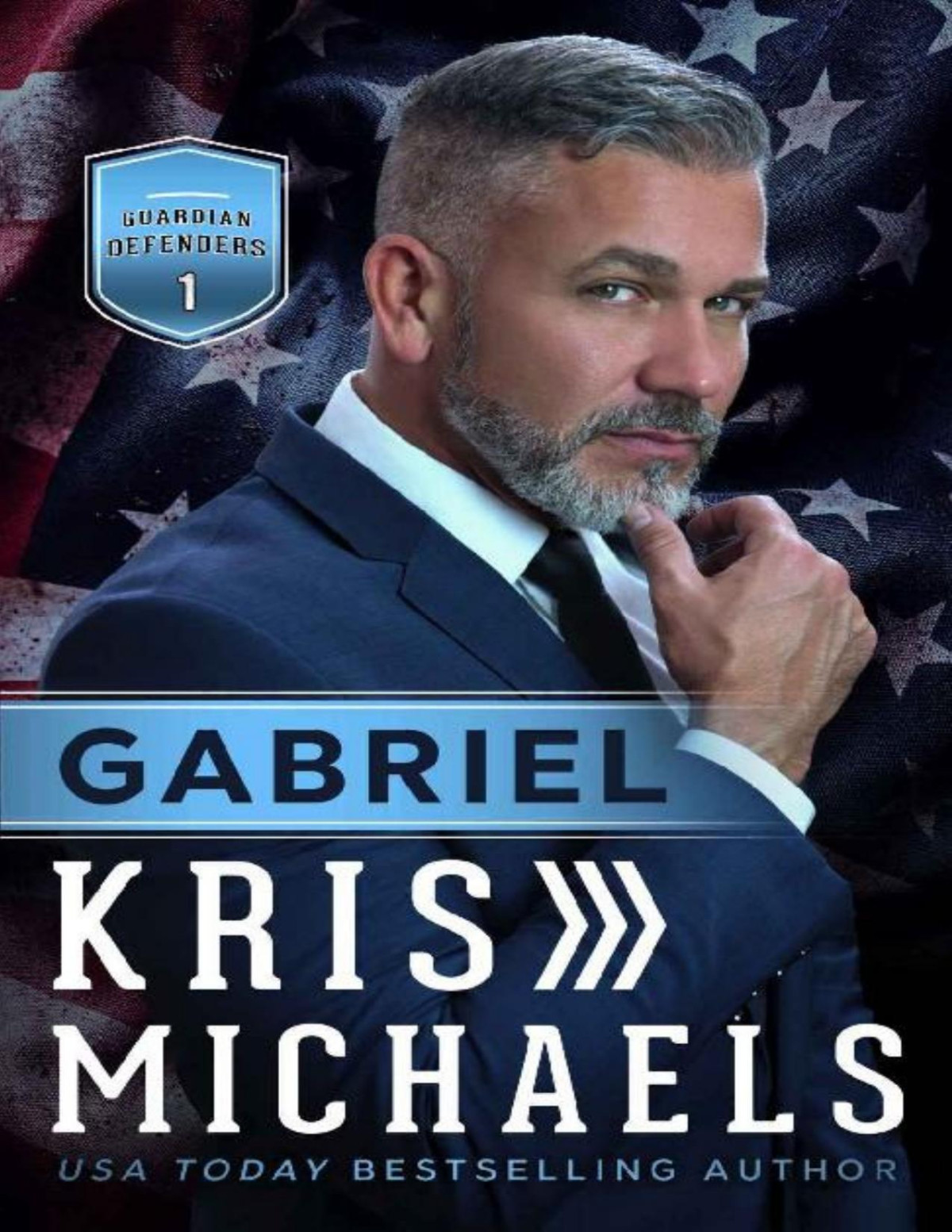 Gabriel Guardian Defenders Book 1 Kris Michaels Michaels Kris