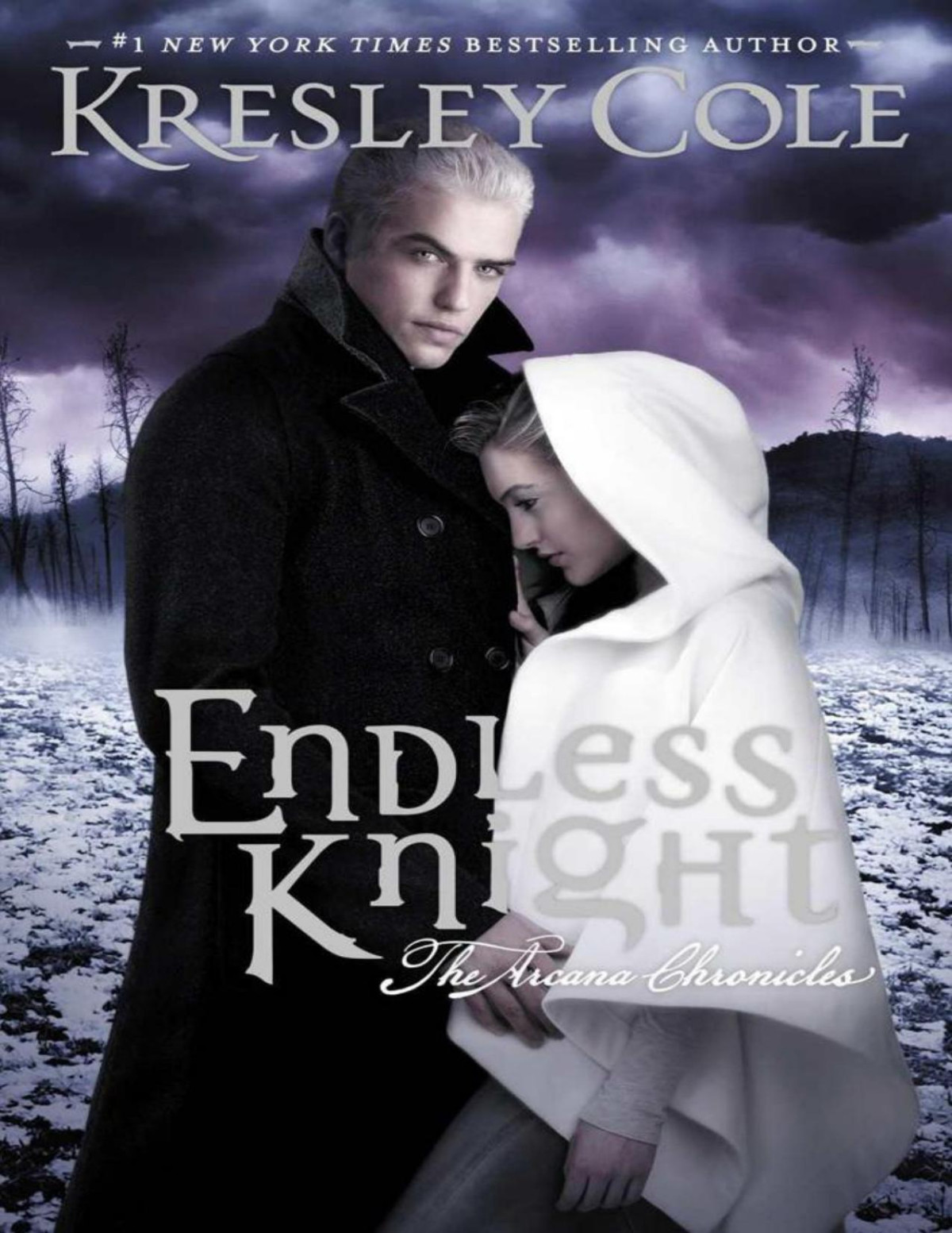 Endless Knight The Arcana Chronicles Kresley Cole Cole Kresley