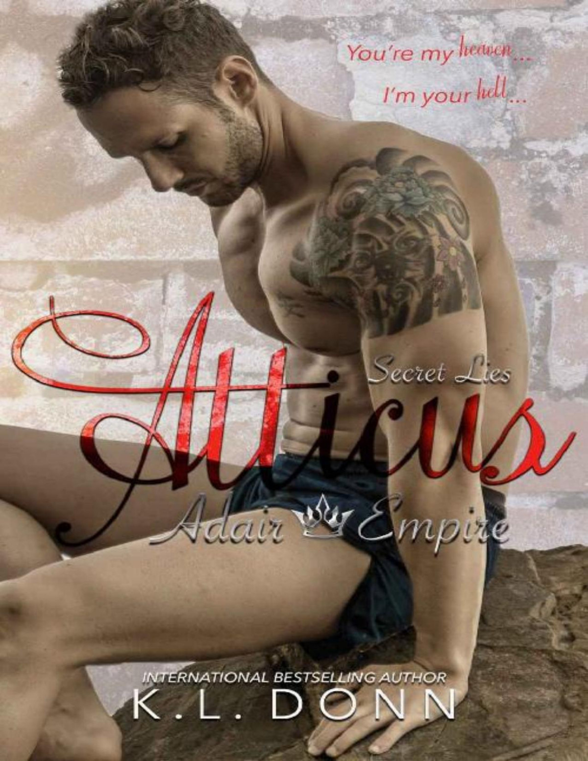 Atticus Secret Lies Adair Empire Book 4 Kl Donn Donn Kl