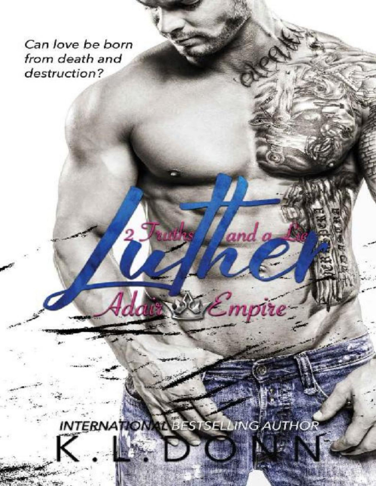 Luther 2 Truths And A Lie Adair Empire Kl Donn Donn Kl