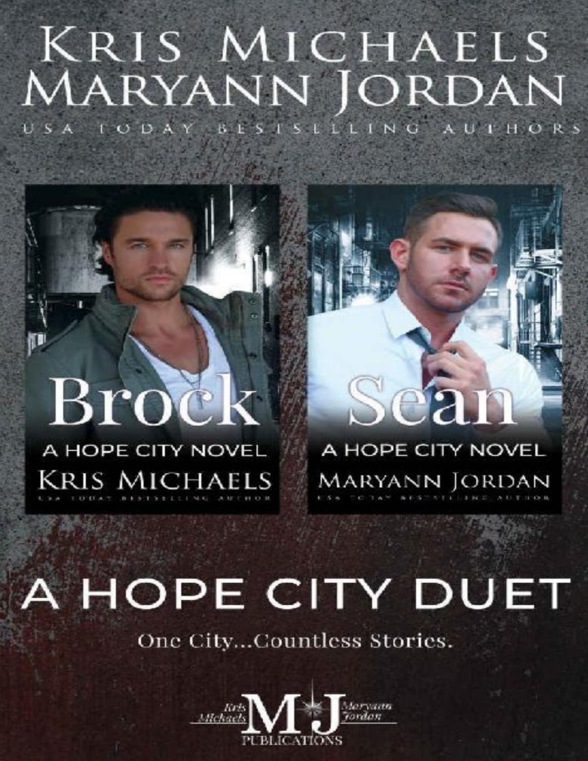A Hope City Duet Kris Michaels Maryann Jordan Hopeful Heroes Michaels