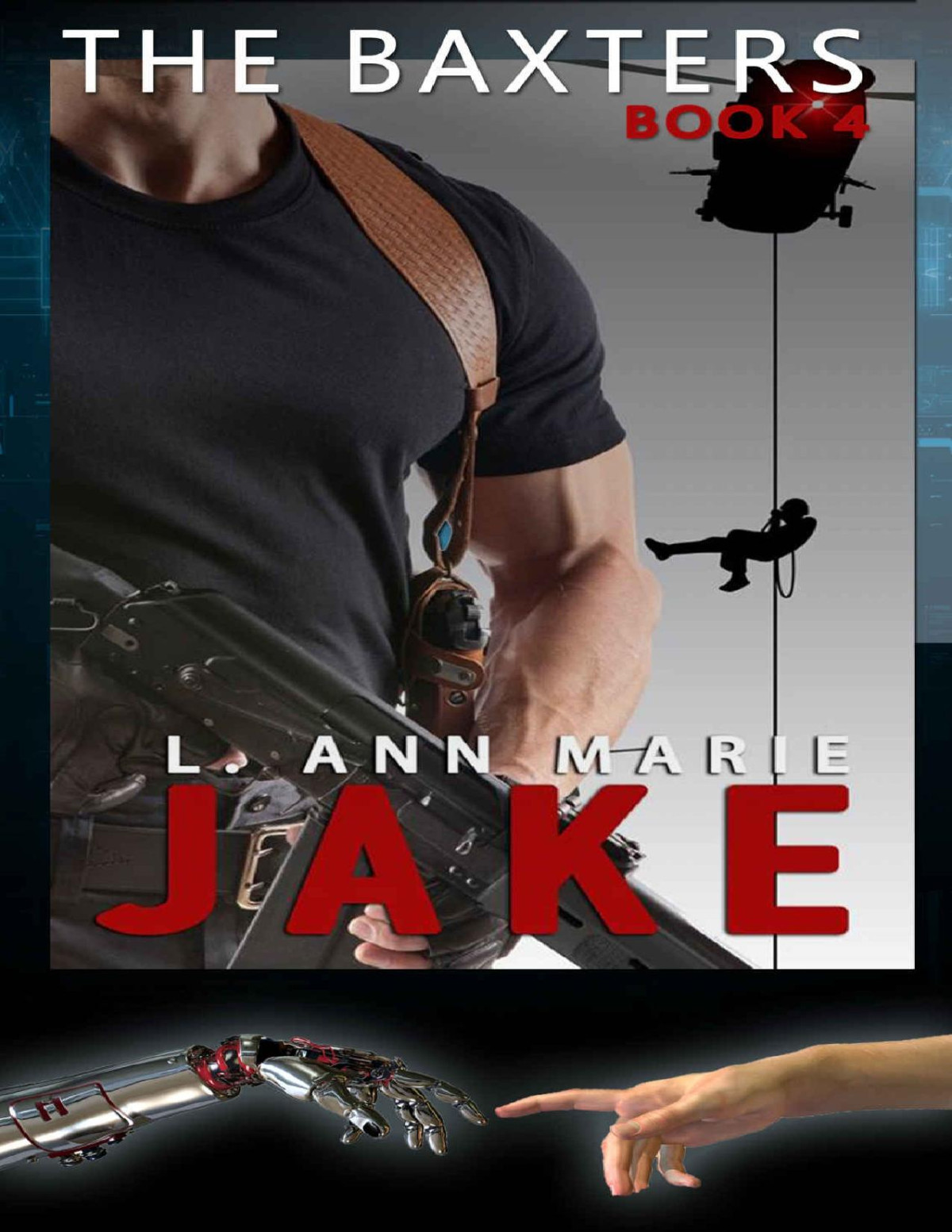 The Baxters Jake Book 4 L Ann Marie Marie L Ann