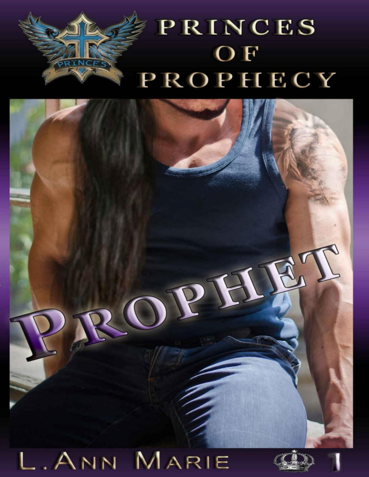 Prophet Book One Princes Of Prophecy 1 L Ann Marie Marie