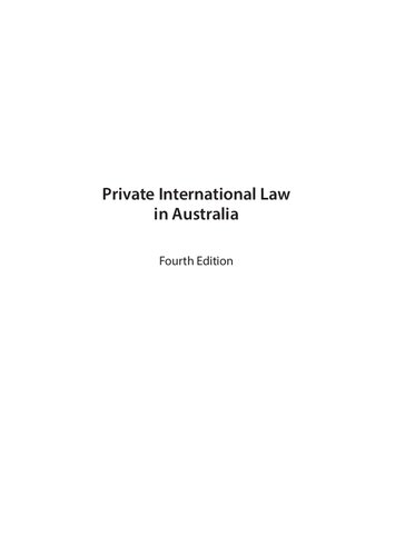Private International Law In Australia Fourth Edition Lawyer Richard Garnett Mary Keyes Reid Mortensen