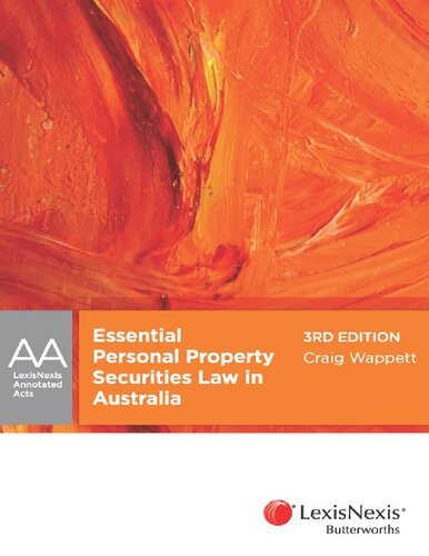Essential Personal Property Securities Law In Australia 3rd Edition Craig Wappett