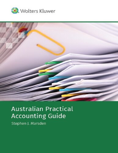 Australian Practical Accounting Guide 1st Edition Stephen J Marsden Cch Australia Limited