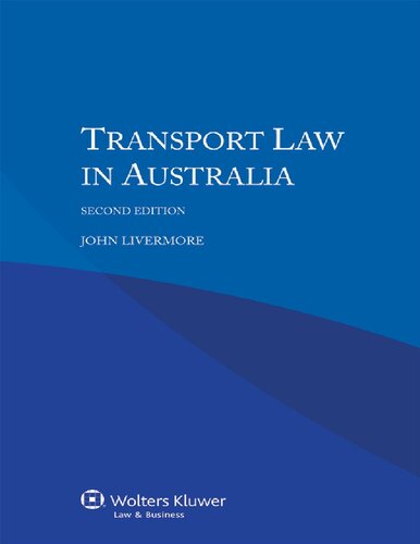 Transport Law In Australia Second Edition John Livermore