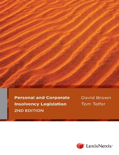 Personal And Corporate Insolvency Legislation 2nd Edition Barrister David Brown