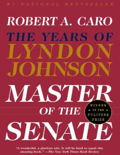 Master Of The Senate Robert A Caro