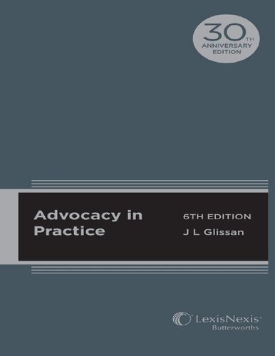 Advocacy In Practice 6th Edition James Lindsay Glissan