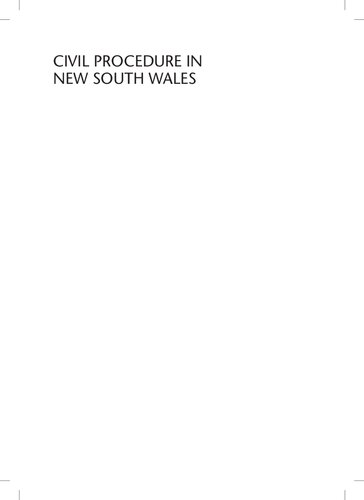Civil Procedure In New South Wales Fourth Edition Michael Legg Miiko Kumar Ilija Vickovich Lawyer James Metzger