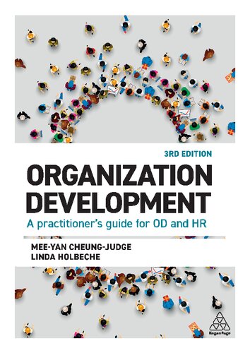Organization Development A Practitioners Guide For Od And Hr 3rd Dr Meeyan Cheungjudge