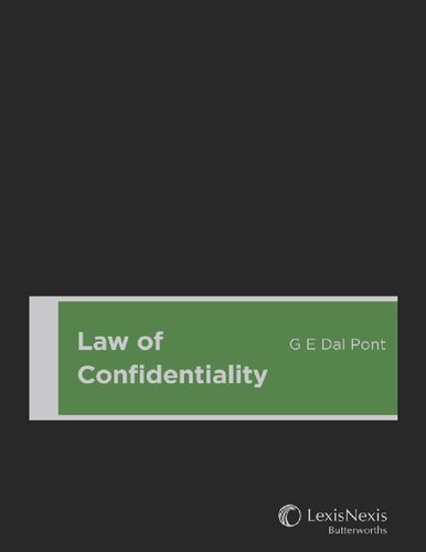 Law Of Confidentiality 1st Edition Gino Evan Dal Pont