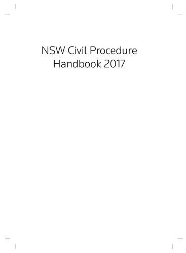 Nsw Civil Procedure Handbook 2017 2017 Edition Carol Webster