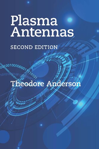 Plasma Antennas 2nd Edition Theodore R Anderson