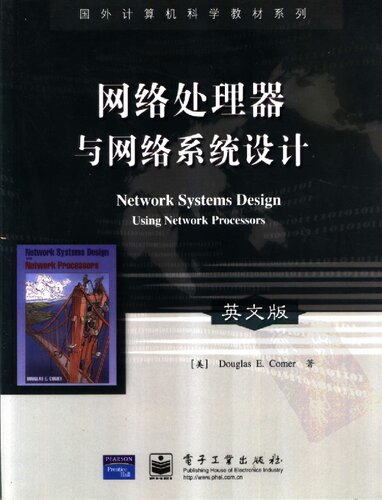 Network Systems Design Using Network Processors Douglas E Comer