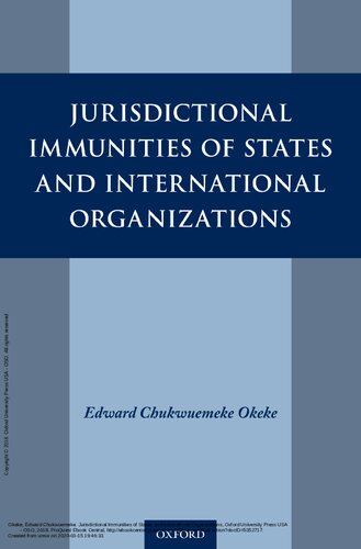 Jurisdictional Immunities Of States And International Organizations Edward Chukwuemeke Okeke