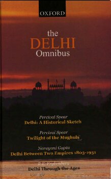 The Delhi Omnibus Illustrated Percival Spear Re Frykenberg