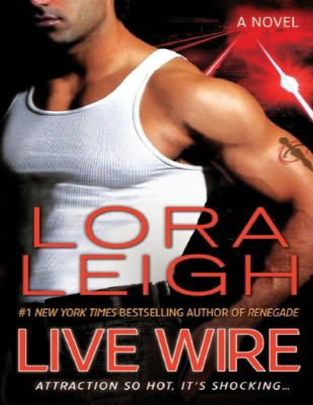 Live Wire Lora Leigh Leigh Lora