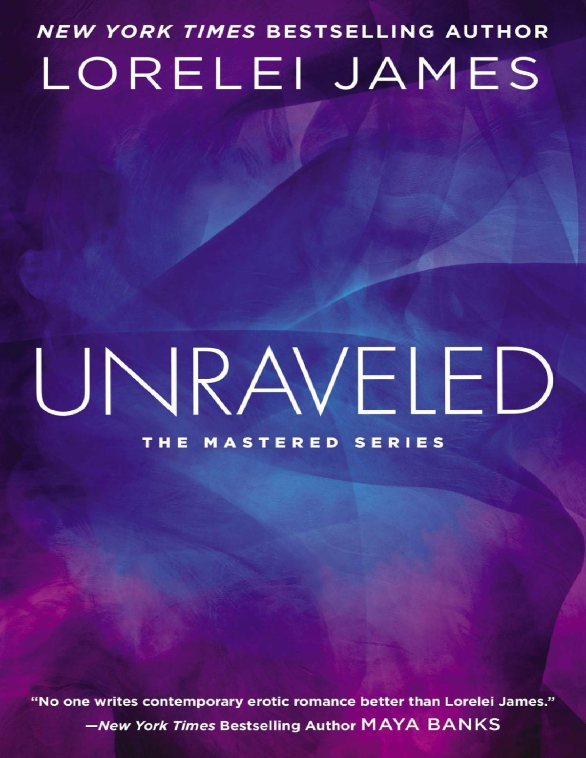 Unraveled Lorelei James James Lorelei