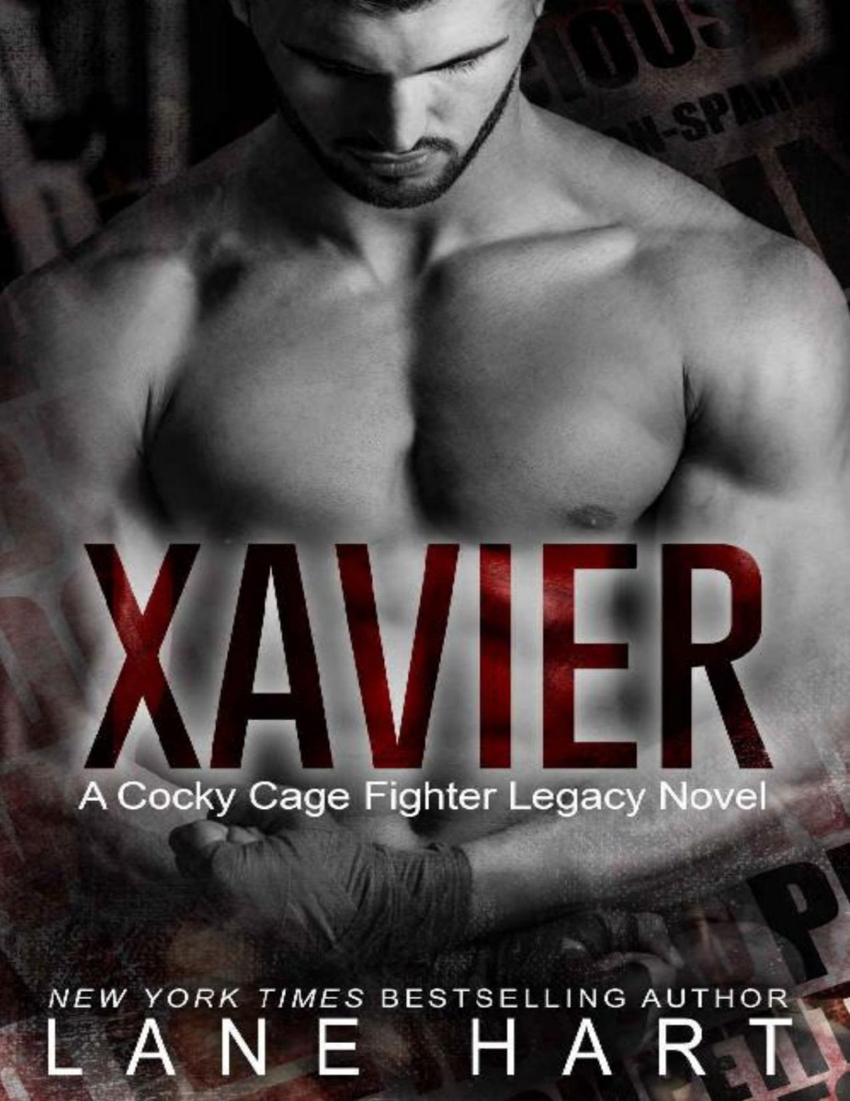 Xavier A Friendstolovers Mma Romance A Cocky Cage Fighter Legacy Novel Book 1 Lane Hart Hart