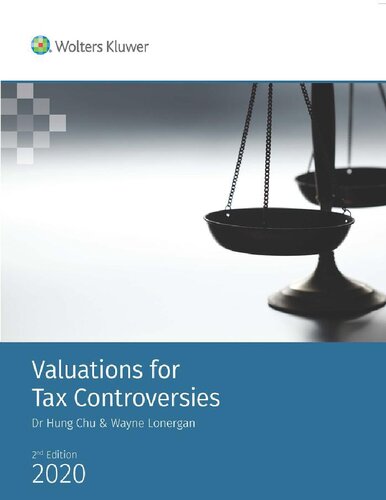 Valuations For Tax Controversies Second Edition Wayne Lonergan Hung Tuan Chu Cch Australia Limited