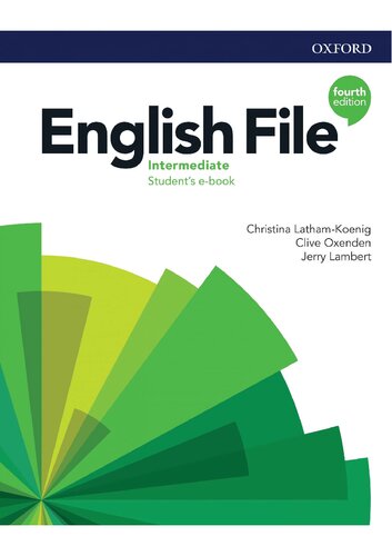 English File Intermediate Students Book With Online Practice 4th Edition Christina Lathamkoenig