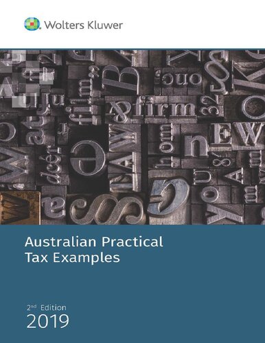 Australian Practical Tax Examples 2nd Edition Mark C Chapman Cch Australia Limited
