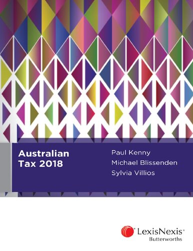 Australian Tax 2018 Paul Kenny Sylvia Villios Michael Blissenden