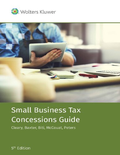 Small Business Tax Concessions Guide 5th Edition Gaibrielle Cleary Stephen Baxter Louise Biti