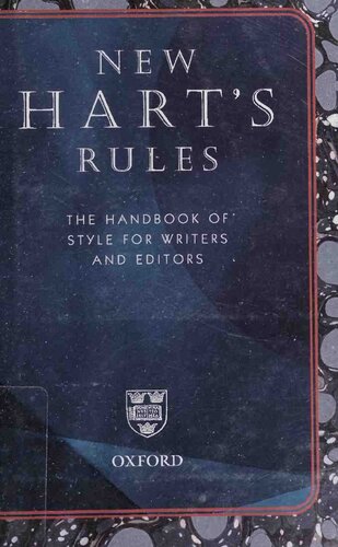 New Harts Rules The Handbook Of Style For Writers And Editors Reference 1st Edition Robert M Ritter