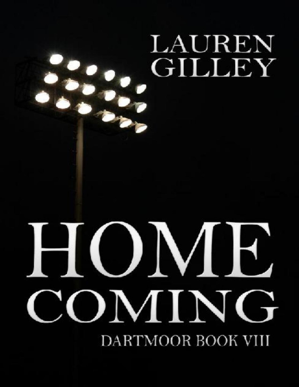 Homecoming Dartmoor Book 8 Lauren Gilley Gilley Lauren