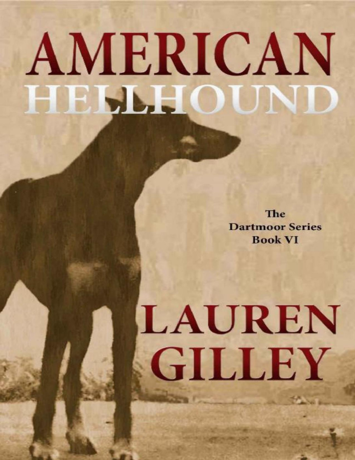 American Hellhound Lauren Gilley Gilley Lauren