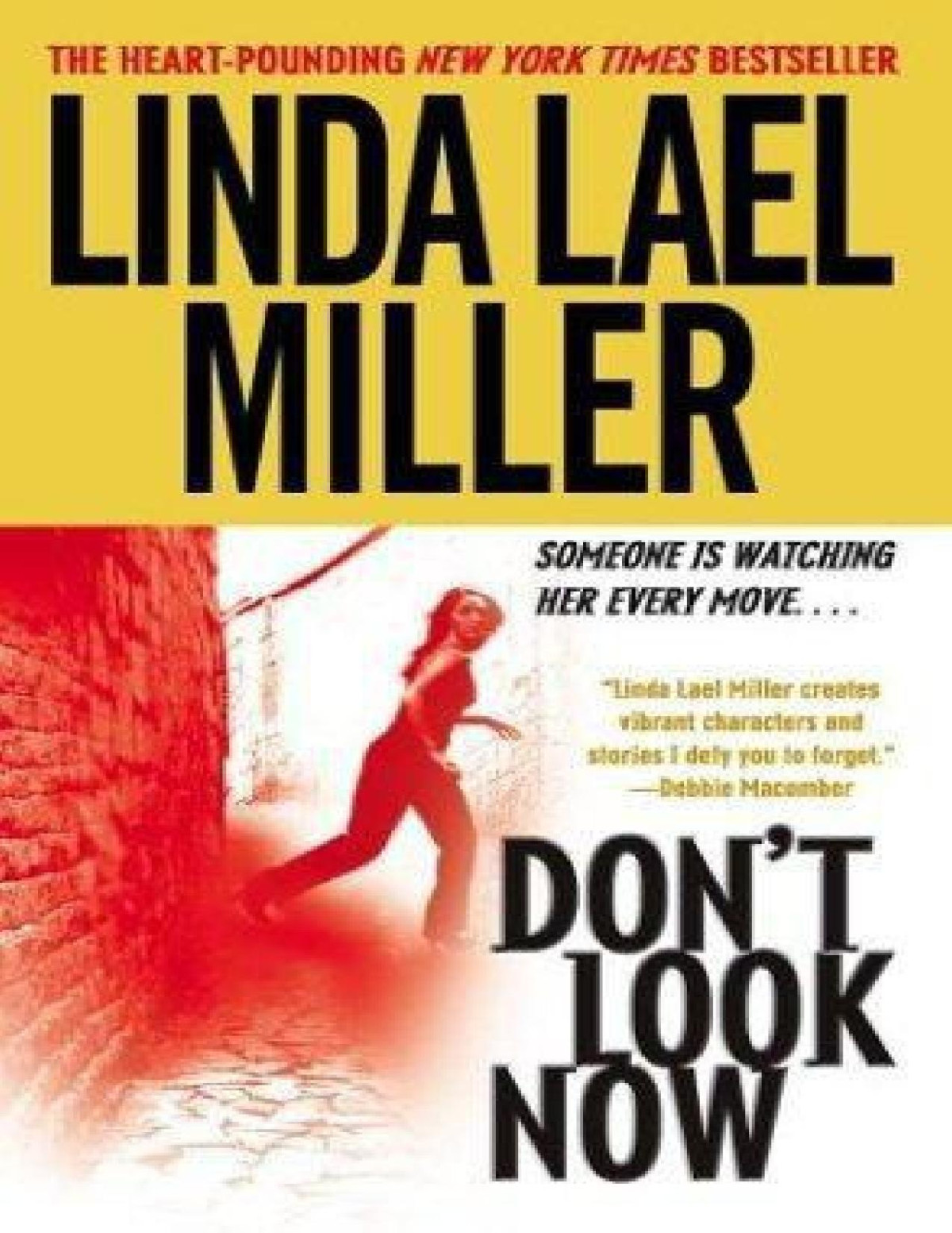 Dont Look Now Linda Lael Miller Miller Linda Lael