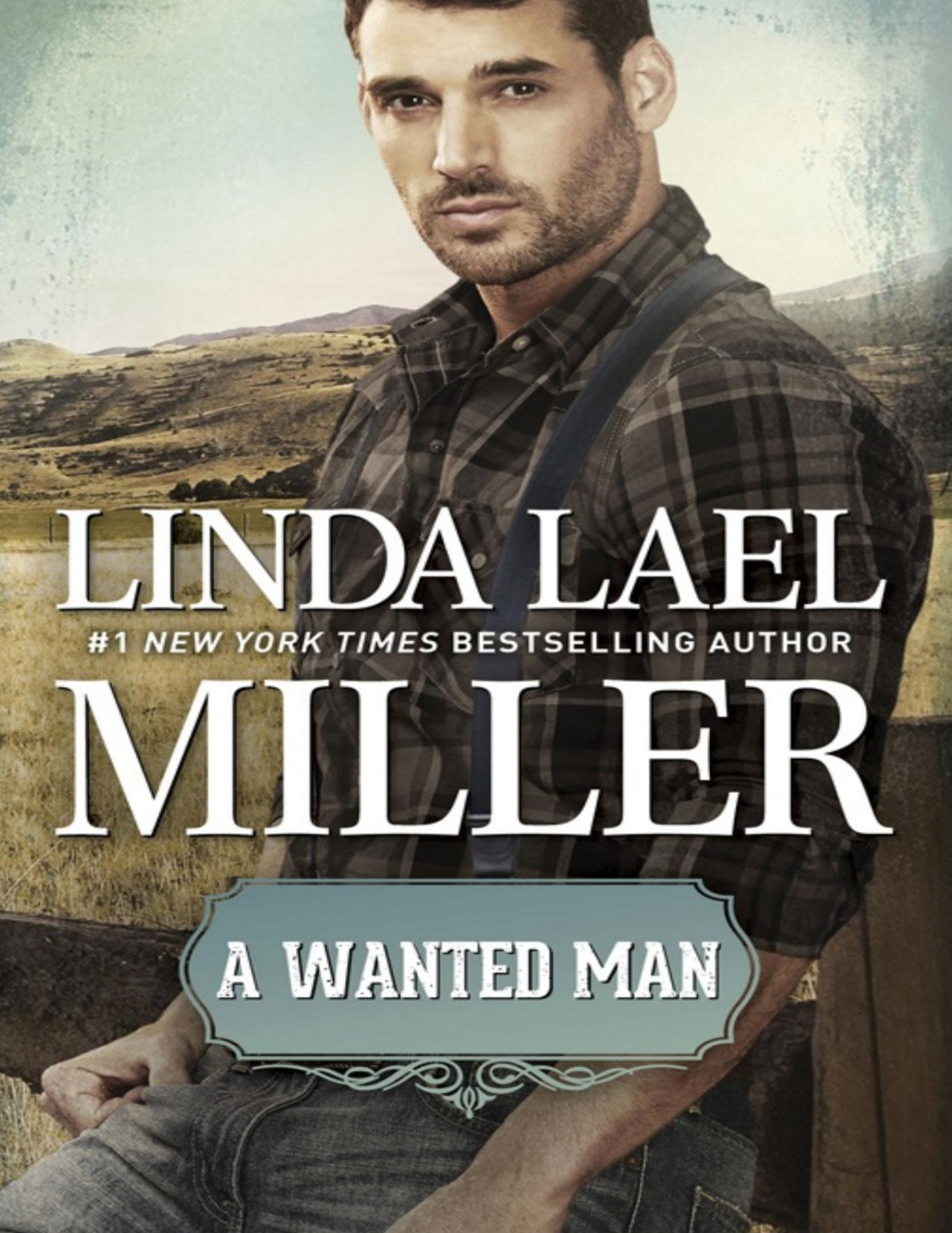 A Wanted Man Ebook Linda Lael Miller