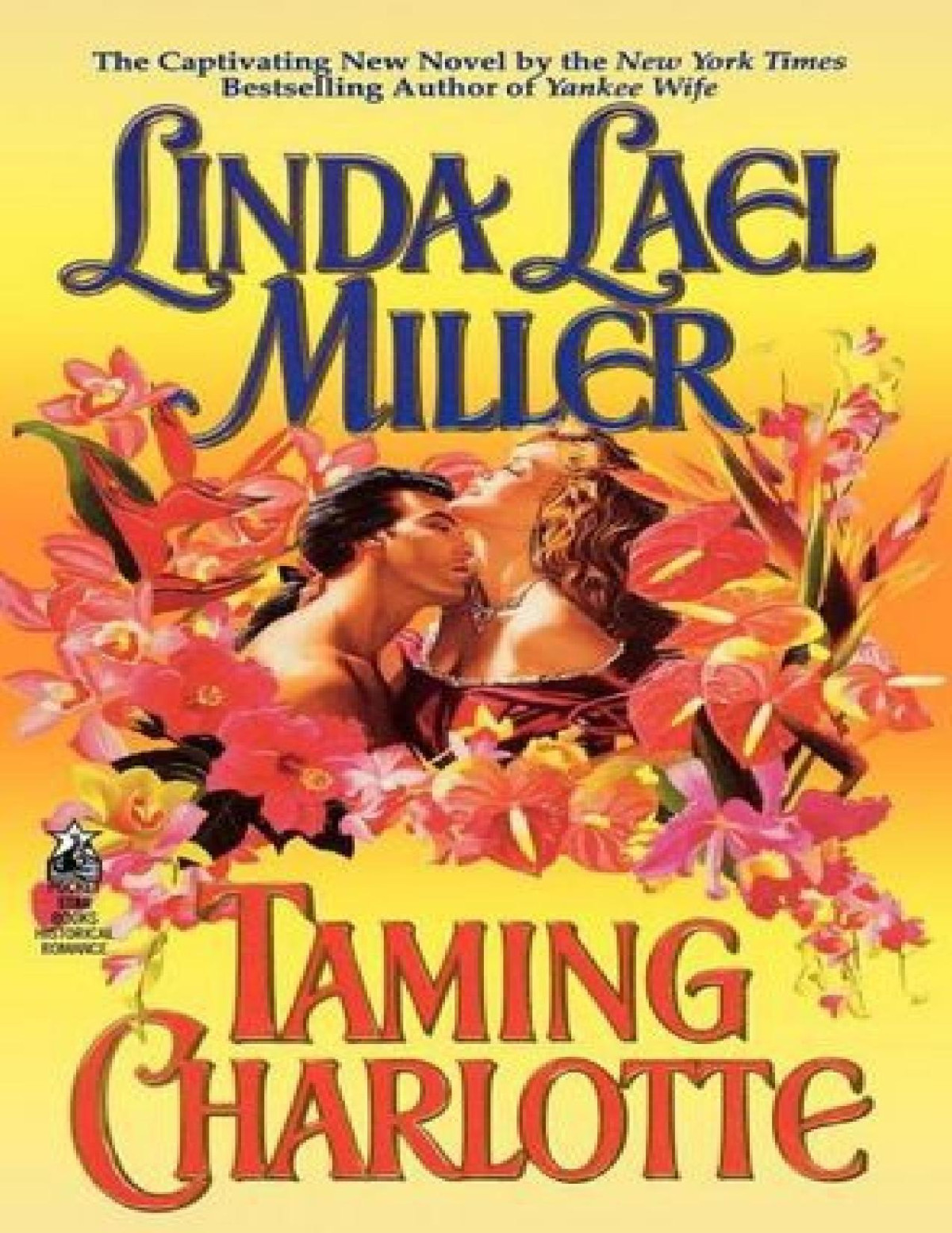 Taming Charlotte Linda Lael Miller Miller Linda Lael