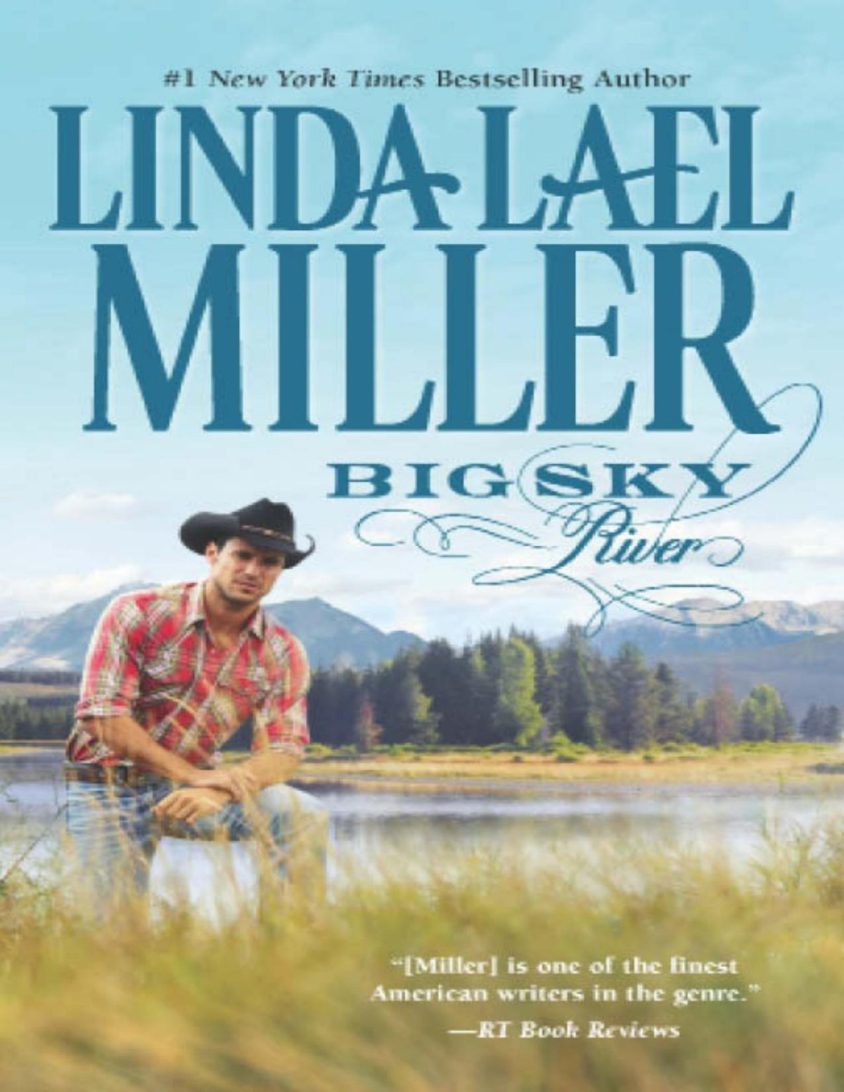 Big Sky River Linda Lael Miller