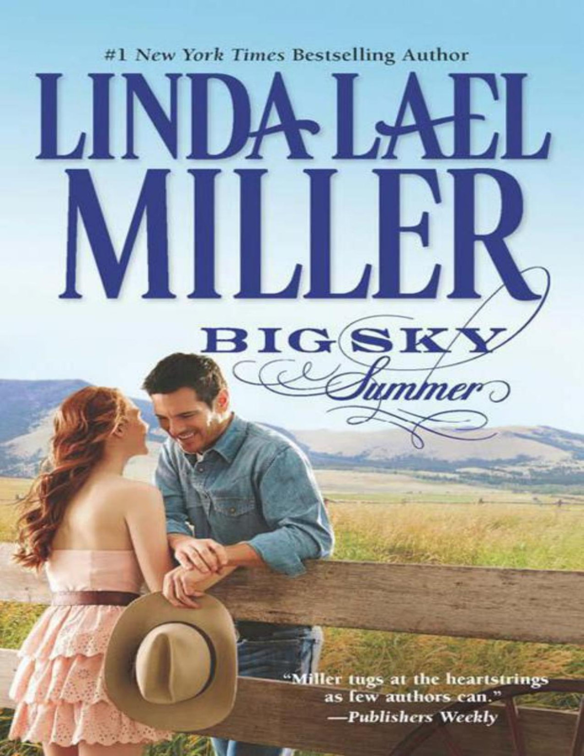 Parable Montana 4 Big Sky Summer Linda Lael Miller Miller