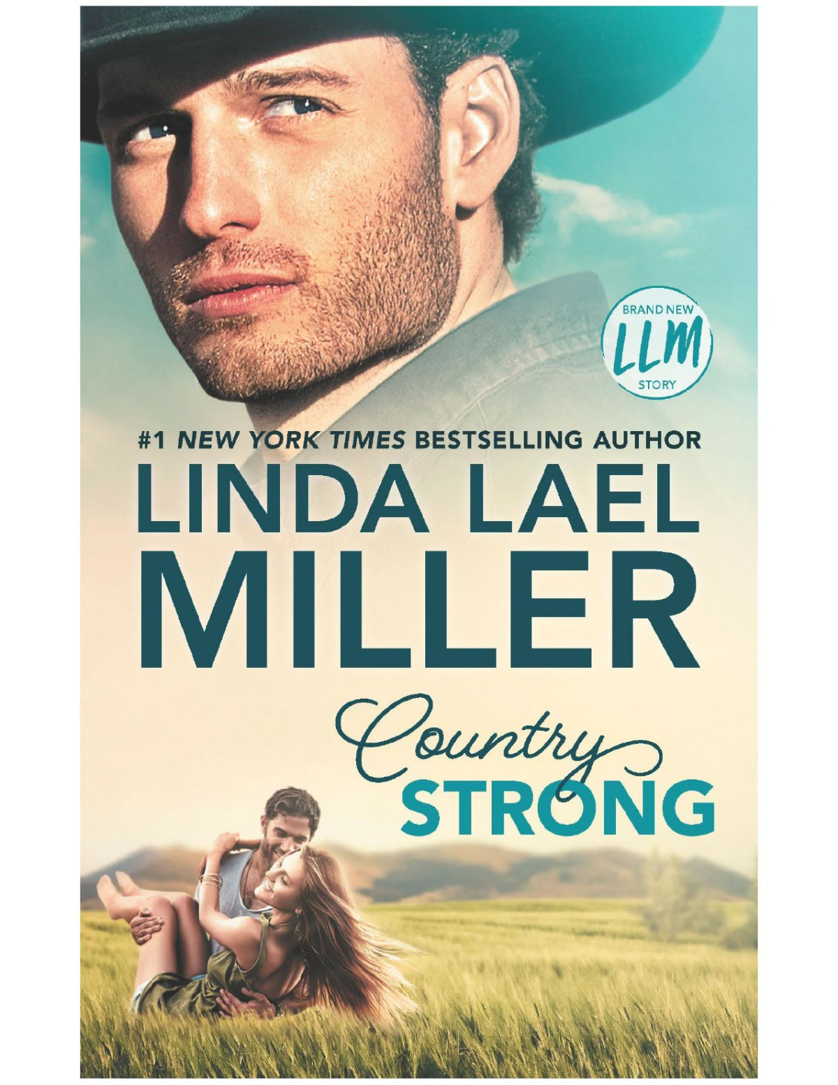 Country Stronga Novel Linda Lael Miller