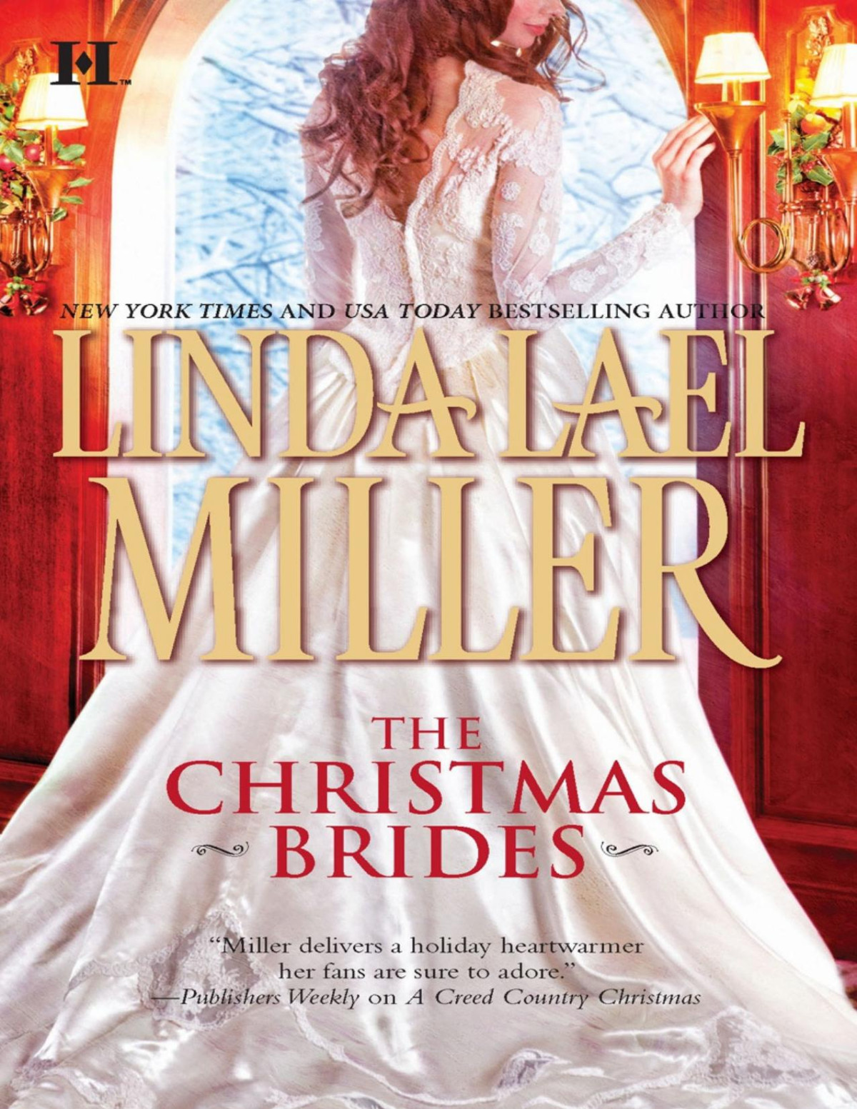 The Christmas Brides Linda Lael Miller