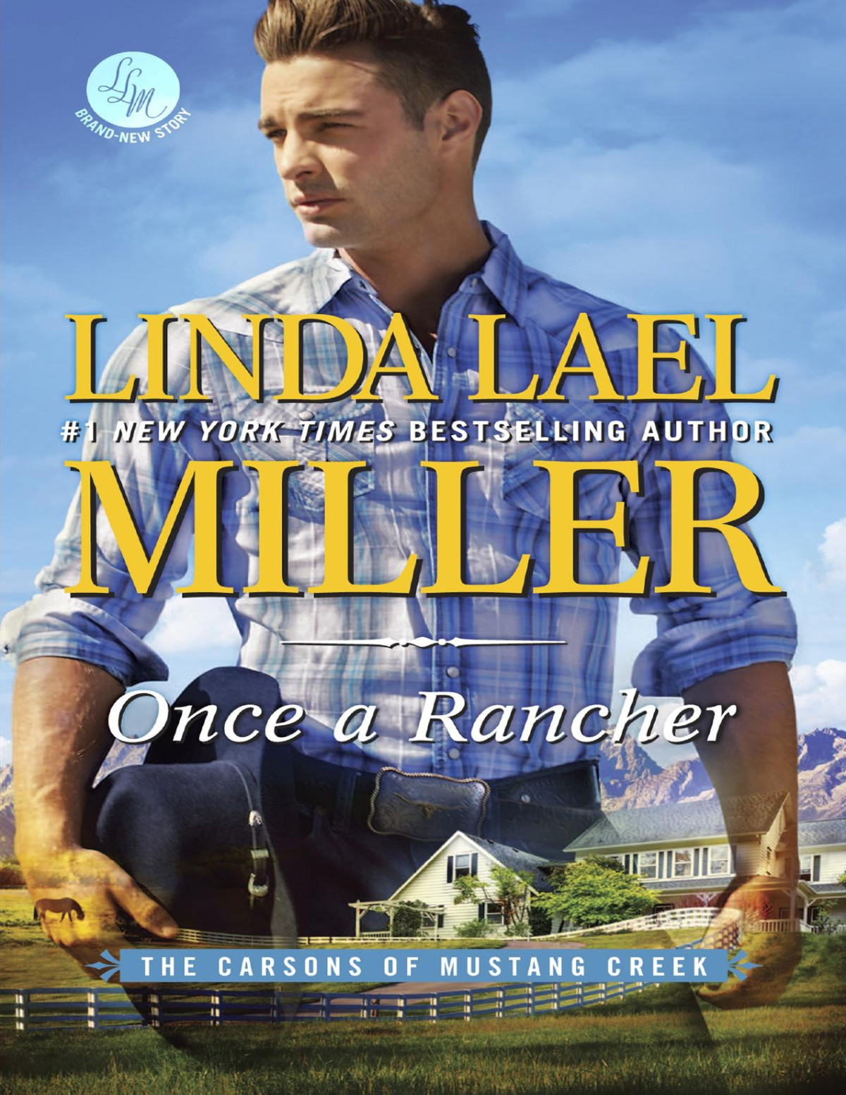 Once A Rancher Linda Lael Miller
