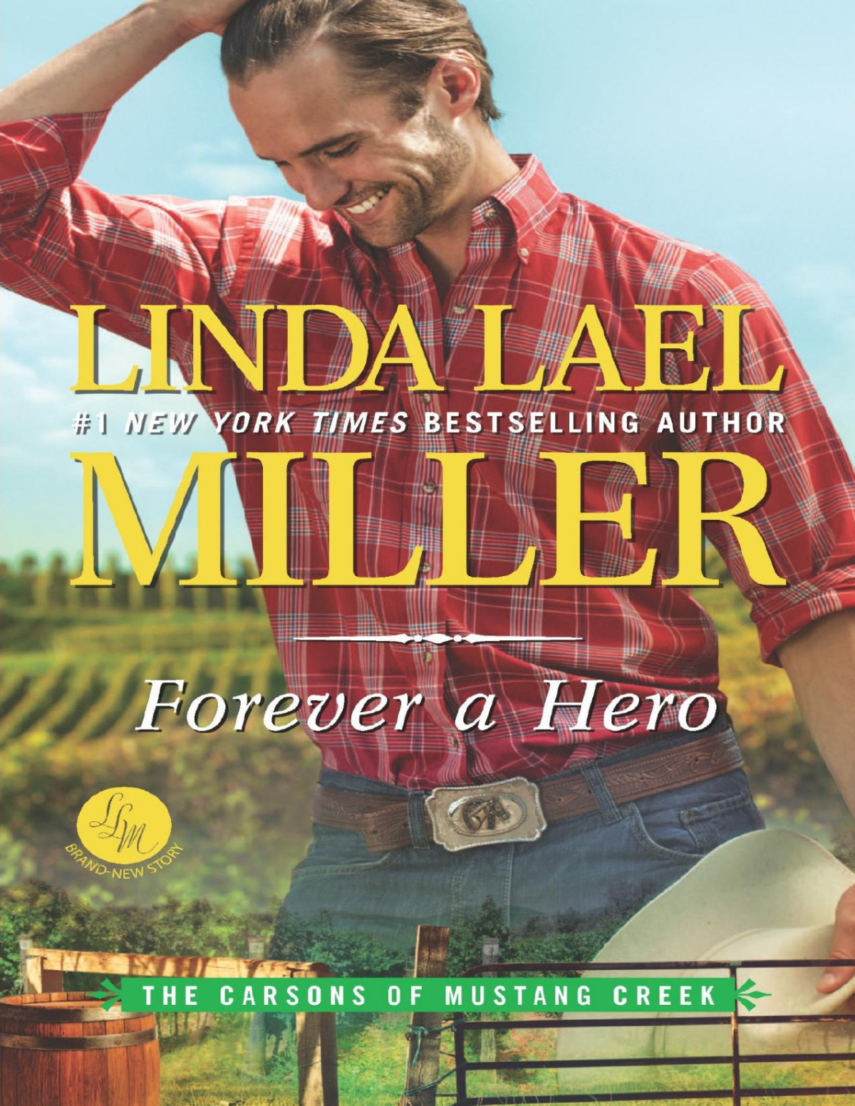 Forever A Hero Linda Lael Miller Miller Linda Lael