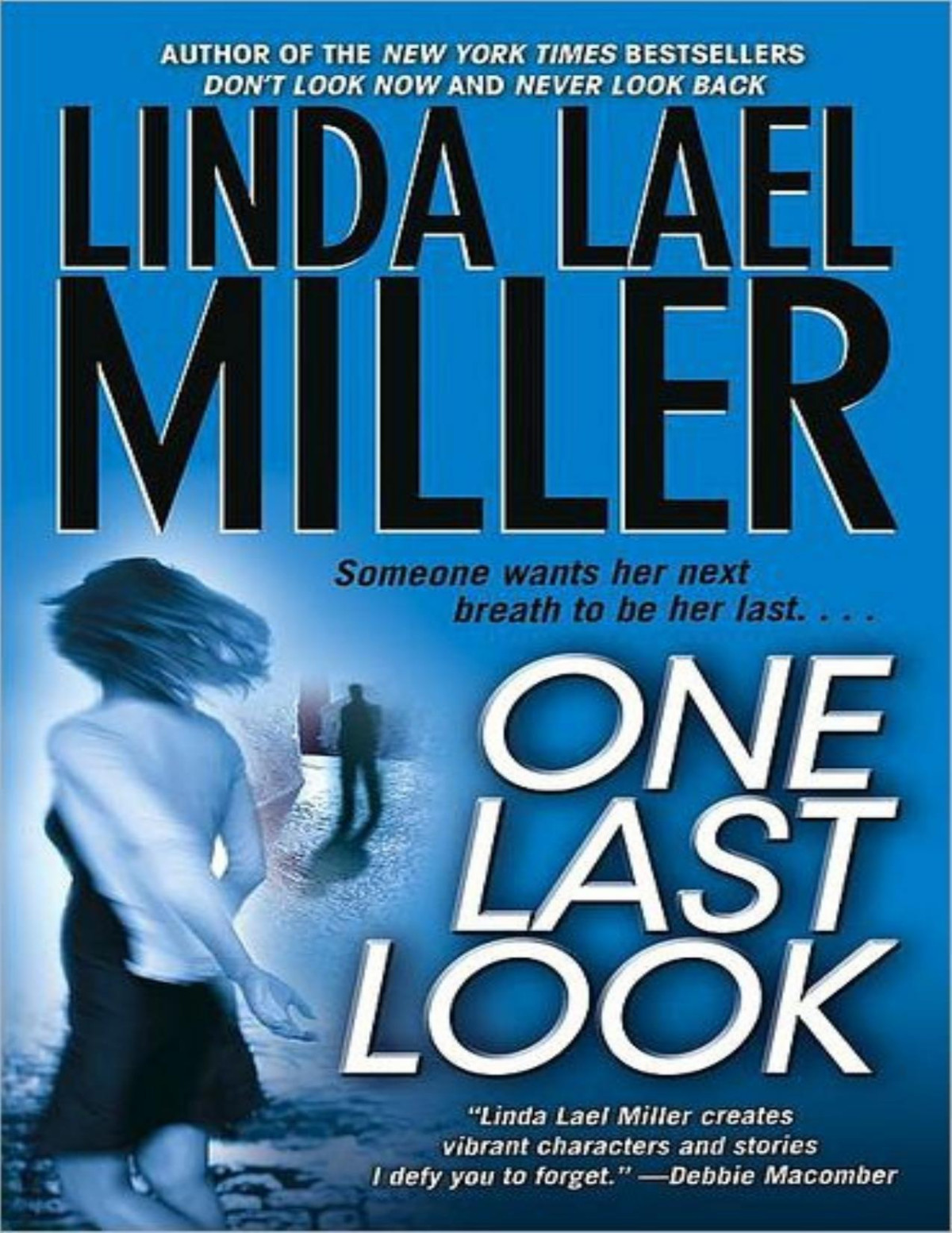 Clare Westbrook 3 One Last Look Linda Lael Miller